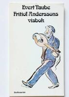 Fritiof Anderssons visbok : med f&ouml;rf. teckningar och melodier