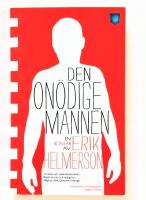 Den on&ouml;dige mannen