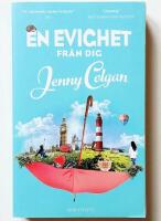 En evighet fr&aring;n dig