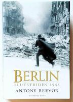 Berlin : slutstriden 1945