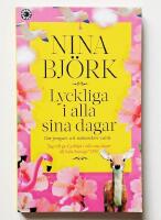 Lyckliga i alla sina dagar : om pengars och m&auml;nniskors v&auml;rde