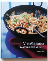 Viktv&auml;ktarna : mat fr&aring;n hela v&auml;rlden