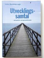 Utvecklingssamtal &ndash; perspektiv och genomf&ouml;rande