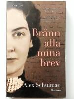 Br&auml;nn alla mina brev