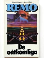 Remo : De o&aring;tkomliga