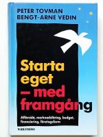 Starta eget &ndash; med framg&aring;ng