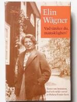 Vad t&auml;nker du, m&auml;nsklighet? : texter om feminism, fred och milj&ouml;