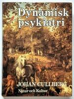 Dynamisk psykiatri i teori och praktik