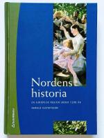 Nordens historia - En europeisk region under 1200 &aring;r
