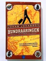 Hundra&aring;ringen som klev ut genom f&ouml;nstret och f&ouml;rsvann