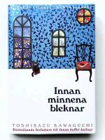 Innan minnena bleknar