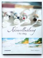 Akvarellm&aring;lning i tio steg