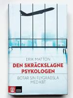 Den skr&auml;ckslagne psykologen botar sin flygr&auml;dsla med KBT