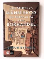 Sju sorters m&auml;nniskor du tr&auml;ffar p&aring; i en bokhandel