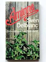 &Aring;minne : en ber&auml;ttelse fr&aring;n S&ouml;rmland