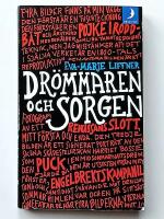 Dr&ouml;mmaren och sorgen