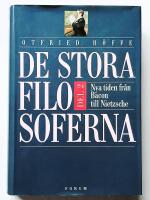 De stora filosoferna : Del 2 &ndash; Nya tiden fr&aring;n Bacon till Nietzsche