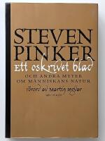 Ett oskrivet blad : och andra myter om m&auml;nniskans natur