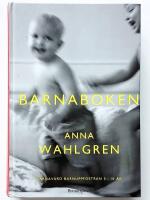 Barnaboken : Barnav&aring;rd barnuppostran 0 - 16 &aring;r