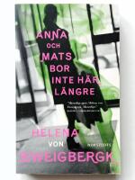 Anna och Mats bor inte h&auml;r l&auml;ngre