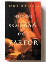 Hur du ska l&auml;sa, och varf&ouml;r