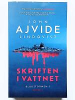 Skriften i vattnet : Blodstormen 1