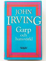 Garp och hans v&auml;rld