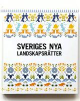 Sveriges nya landskapsr&auml;tter