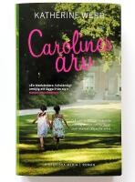 Carolines arv