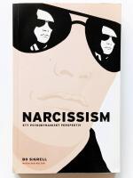 Narcissism : ett psykodynamiskt perspektiv