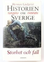 Historien om Sverige. Storhet och fall