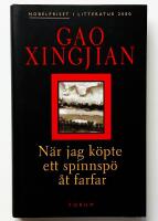 N&auml;r jag k&ouml;pte ett spinnsp&ouml; &aring;t farfar - noveller