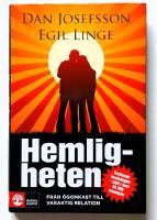 Hemligheten - fr&aring;n &ouml;gonkast till varaktig relation : [hur man inleder en relation och f&aring;r den att h&aring;lla]