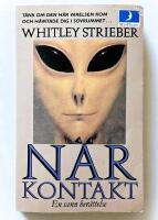 N&auml;rkontakt : En sann ber&auml;ttelse