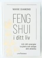 Feng shui i ditt liv