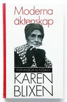 Moderna &auml;ktenskap och andra betraktelser