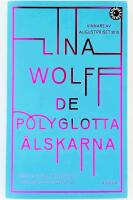 De polyglotta &auml;lskarna : Roman
