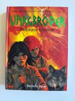 Vargbr&ouml;der. Ondskans schaman