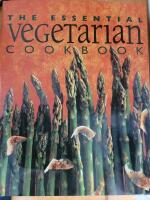 The essential vegetarian cookbook 