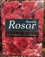 Rosor Botanica Encyklopedi &ouml;ver tr&auml;dg&aring;rds- och vildrosor