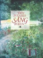Den svenska s&aring;ngboken (reviderad utg&aring;va)
