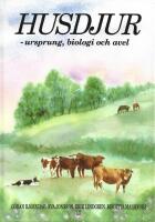 Husdjur : ursprung, biologi och avel