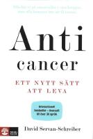 Anticancer : ett nytt sätt att leva