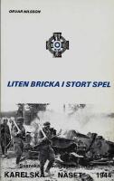 Liten bricka i stort spel, Karelska n&auml;set 1944
