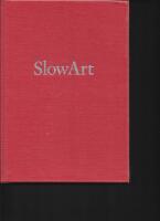 SlowArt