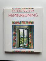 Tricia Guilds heminredning