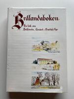 Br&aring;landaboken : Br&aring;landa, Gestad och Sundals-Ryr