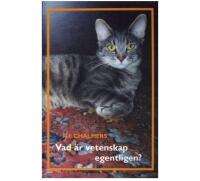 Vad &auml;r vetenskap egentligen?