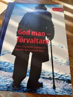 God man : f&ouml;rvaltare