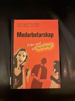 Medarbetarskap : Fr&aring;n ord till handling